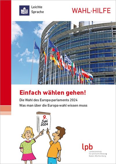 Wahlhilfe: Europawahl 2024 in leichter Sprache: Einfach wählen gehen