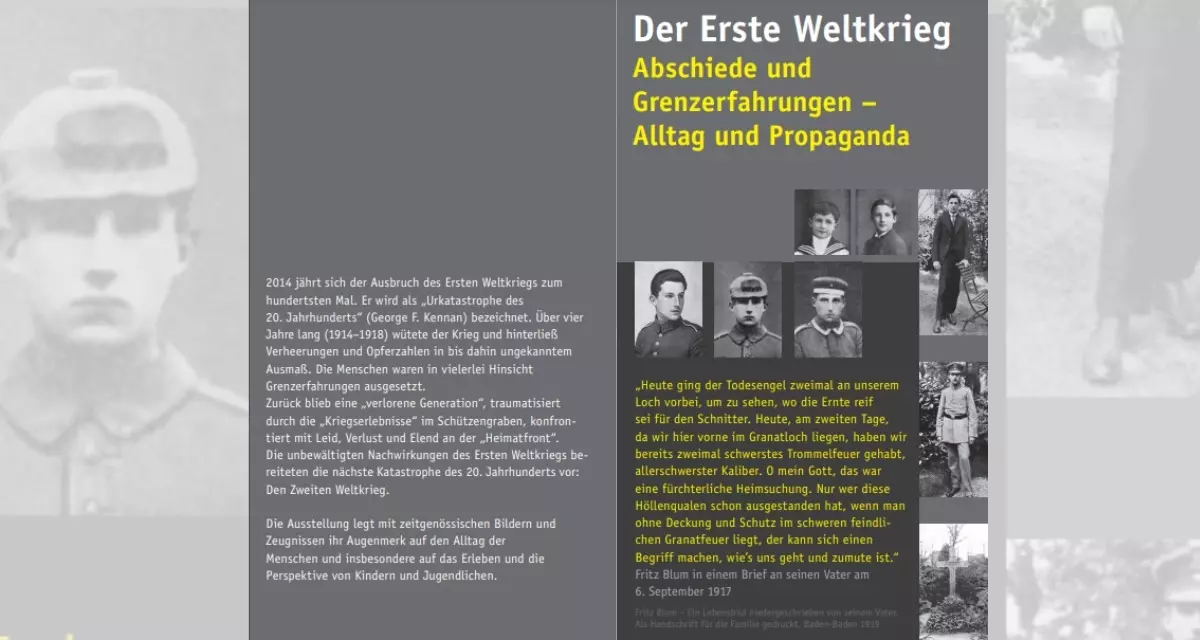 Faltblatt zur Ausstellung "Der Erste Weltkrieg - Abschiede und Grenzerfahrungen - Alltag und Propaganda".