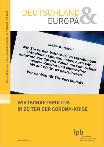 D&E 80-2020 Wirtschaftspolitik in Zeiten der Corona-Krise D&E 80-2020 Wirtschaftspolitik in Zeiten der Corona-Krise