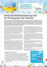 Friedensbildung aktuell: Zivile Konfliktbearbeitung und der Krieg gegen die Ukriane | Servicestelle Friedensbildung BW Friedensbildung aktuell: Zivile Konfliktbearbeitung und der Krieg gegen die Ukriane | Servicestelle Friedensbildung BW