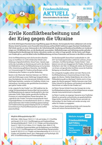 Handreichung Friedensbildung: Zivile Konfliktbearbeitung und der Krieg gegen die Ukraine Handreichung Friedensbildung: Zivile Konfliktbearbeitung und der Krieg gegen die Ukraine