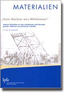 Reihe Materialien: Vom Neckar ans Mittelmeer