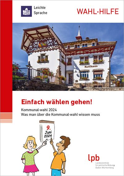 Wahlhilfe: Kommunalwahl 2024 in leichter Sprache: Einfach wählen gehen!