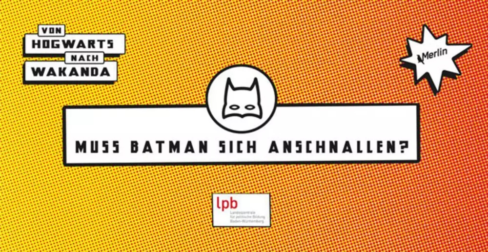 Batman bei "Von Hogwarts nach Wakanda". Graphik: mutti - bÃ¼ro fÃ¼r gestaltung.