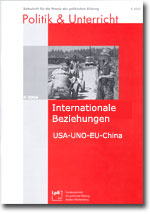 Internationale Beziehungen. USA - UNO - EU - China