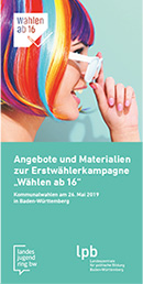 Angebote und Materialien zur Erstwählerkampagne "Wählen ab 16"