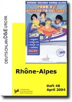 Rhône-Alpes - Partnerregion von Baden-Württemberg