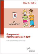 Leitfaden für Assistenzkräfte - Europa- und Kommunalwahlen 2019