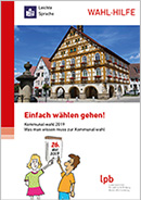 Kommunalwahl 2019 in leichter Sprache: Einfach wählen gehen!