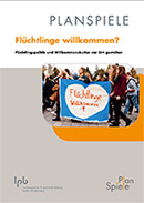 Planspiel Deckblatt: FlÃ¼chtlinge willkommen?